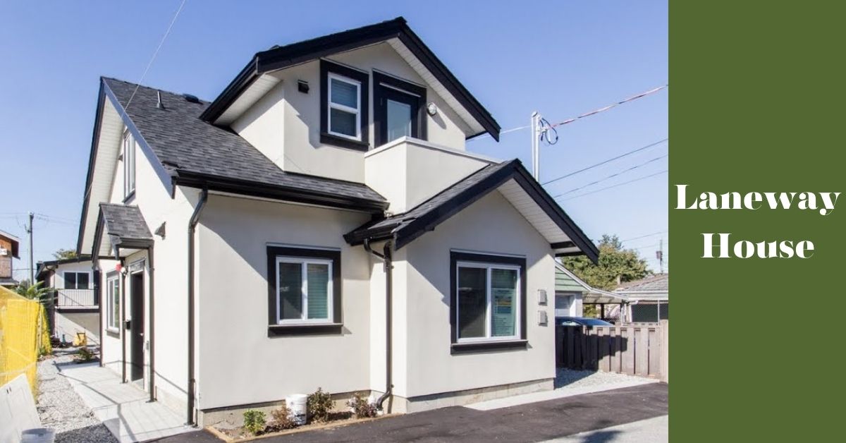 Laneway House