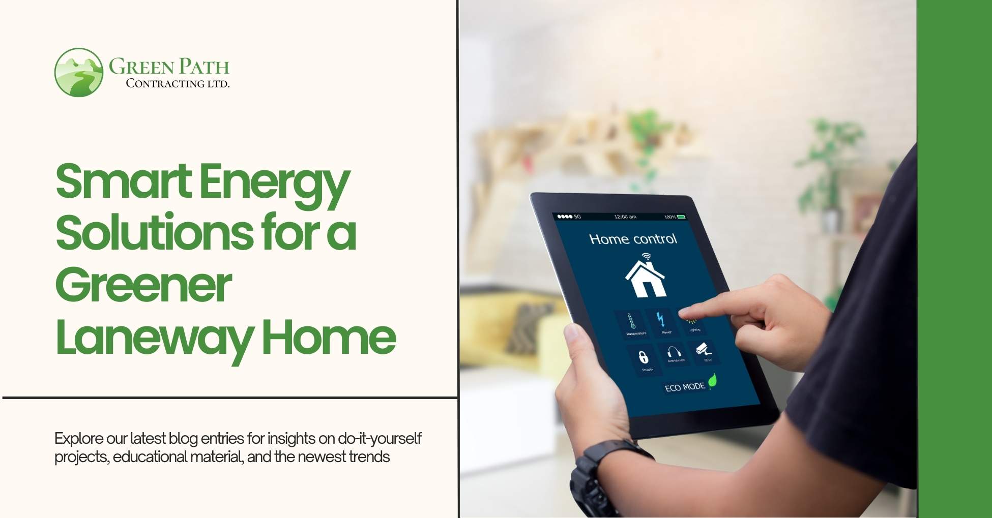 Smart Energy Solutions for a Greener Laneway Home