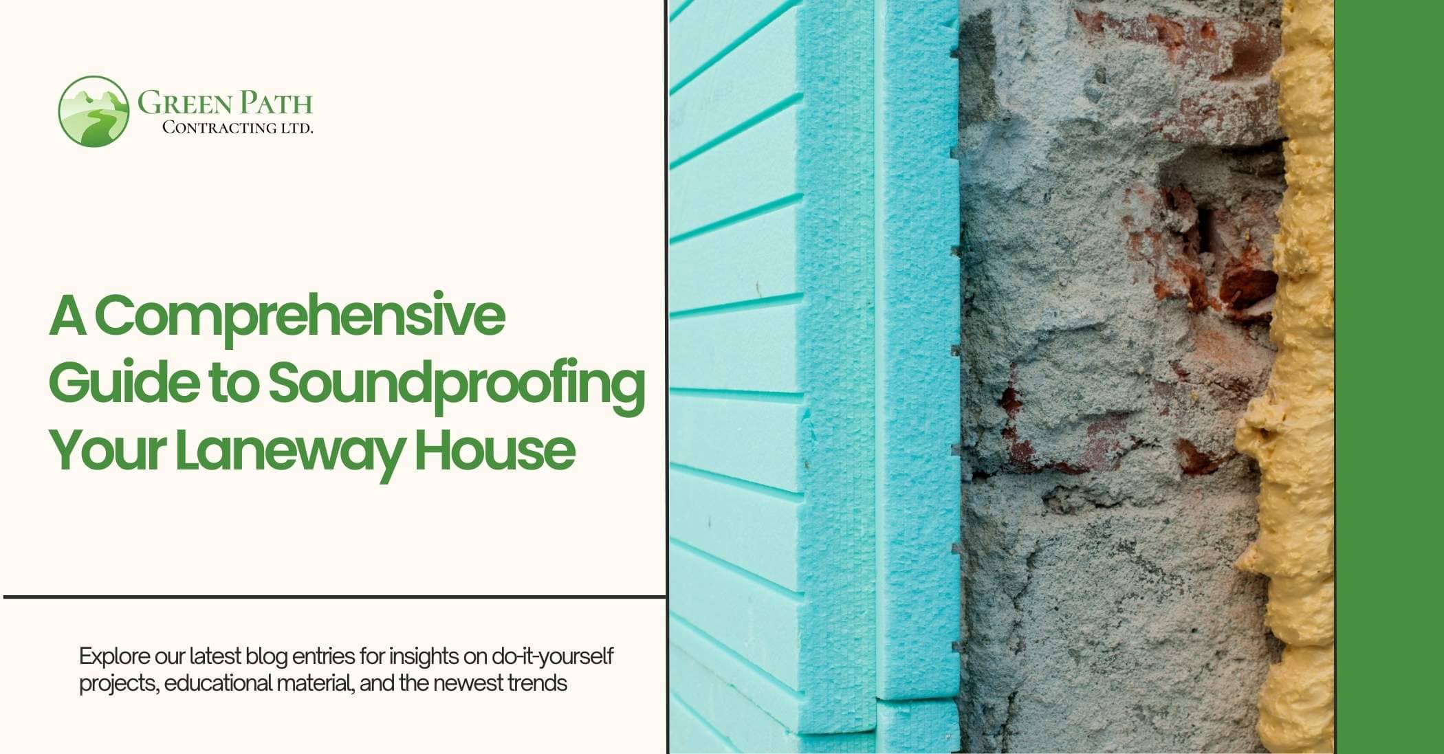 Best Soundproofing Solutions for Laneway Houses